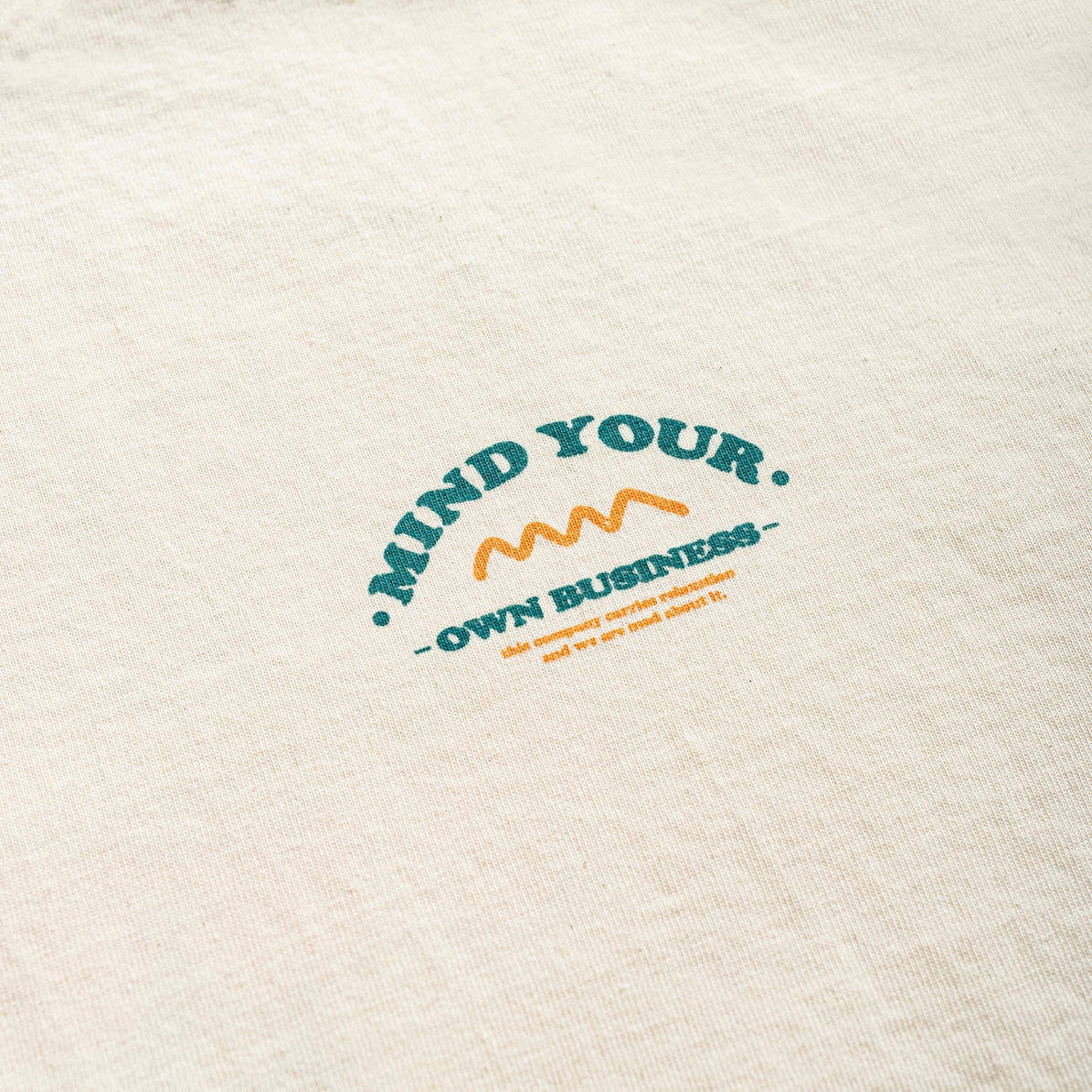 Own Business Tee - Super Natural